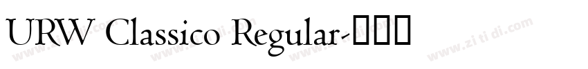 URW Classico Regular字体转换